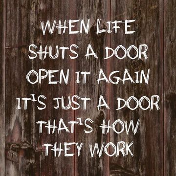 Life Shuts a Door Coaster